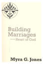 Building Marriages from the Heart of God - BMHG
